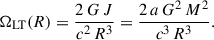 $$ \begin{aligned} \Omega _{\rm {LT}}(R) =\frac{2\,G\,J}{c^2\,R^3} =\frac{2\,a\,G^2\,M^2}{c^3\,R^3}. \end{aligned} $$