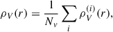 $$ \begin{aligned} \rho _{V}(r) = \frac{1}{N_v} \sum _i \rho _V^{(i)}(r) , \end{aligned} $$