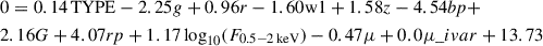 $$ \begin{aligned}&0 = 0.14\,\mathrm{TYPE} - 2.25g + 0.96r - 1.60\mathrm{w1} + 1.58z - 4.54bp + \\ \nonumber&2.16G+ 4.07rp+ 1.17\log _{10}(F_{0.5{-}2\,\mathrm{keV}})- 0.47\mu + 0.0\mu \_ivar + 13.73 \end{aligned} $$