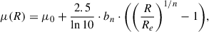 $$ \begin{aligned} \mu (R) = \mu _0+\frac{2.5}{\ln {10}}\cdot b_n\cdot \bigg (\bigg (\frac{R}{R_e}\bigg )^{1/n}-1\bigg ), \end{aligned} $$