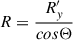 $$ \begin{aligned} R=\frac{R_y^{\prime }}{cos\Theta } \end{aligned} $$