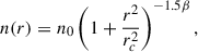 $$ \begin{aligned} n(r) = n_0 \left(1 + \frac{r^2}{r_c^2} \right)^{-1.5\beta }, \end{aligned} $$