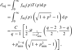 $$ \begin{aligned} \fancyscript {E}_\text{inj}=&\int _0^\infty f_\text{inj}(p)T(p)\mathrm{d} p \nonumber \\ =&\int _0^\infty f_\text{inj}(p)\left(\sqrt{1+p^2}-1\right)\mathrm{d} p \nonumber \\ =&\frac{C}{q-1}\left[\frac{1}{2}\fancyscript {B}_\frac{1}{1+p_\text{min}^2}\left(\frac{q-2}{2},\frac{3-q}{2}\right)\right. \\&\left.+p_\text{min}^{1-q}\left(\sqrt{1+p_\text{min}^2}-1\right)\right],\nonumber \end{aligned} $$