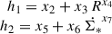 $ \begin{array}{rcl} h_1=x_2+x_3\,R^{x_4}\\ h_2=x_5+x_6\,\dot{\Sigma_*}^{x_7} \end{array} $