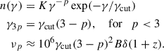 $$ \begin{aligned} \begin{aligned} n(\gamma )&=K \gamma ^{-p}\exp (-\gamma /\gamma _{\rm cut})\\ \gamma _{3p}&=\gamma _{\rm cut} (3 -p), {\ \ \ \ \mathrm {for}\ \ \ } p < 3\\ \nu _p&\approx 10^6 {\gamma _{\rm cut} (3 -p)}^2 B \delta (1+z). \end{aligned} \end{aligned} $$