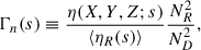 $$ \begin{aligned} \Gamma _n(s)\equiv \frac{\eta (X,Y,Z;s)}{\langle \eta _R(s)\rangle }\frac{N_R^2}{N_D^2}, \end{aligned} $$