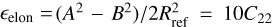 ${_{{\rm{elon}}}} = \left( {{A^2} + {B^2}} \right)/2R_{{\rm{ref}}}^2 = 10{C_{22}}$