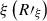 $ \xi\left(R\prime_{\xi}\right) $
