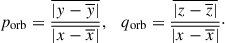 $$ \begin{aligned} p_{\rm orb}=\frac{\overline{|y-\overline{y}|}}{\overline{|x-\overline{x}|}},\quad q_{\rm orb}=\frac{\overline{|z-\overline{z}|}}{\overline{|x-\overline{x}|}}\cdot \end{aligned} $$