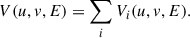 $$ \begin{aligned} V(u,v,E) = \sum _i V_i(u,v,E). \end{aligned} $$