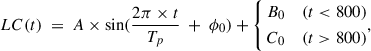 $$ \begin{aligned} LC(t)~=~A\times \sin (\frac{2\pi \times t}{T_p}~+~\phi _0) + \left\{ \begin{aligned} B_0 \ \ \ \ (t < 800) \\ C_0 \ \ \ \ (t>800) \\ \end{aligned}, \right. \end{aligned} $$