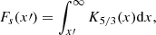 Mathematical equation: $$ \begin{aligned} F_s ( x\prime ) = \int _{x\prime }^\infty K_{5/3} ( x ) \mathrm{d} x, \nonumber \end{aligned} $$