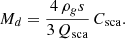 $$ \begin{aligned} M_d = \frac{4\,\rho _g s}{3\,Q_{\mathrm{sca} }}\,C_{\mathrm{sca} }. \end{aligned} $$