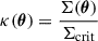 $$ \begin{aligned} \kappa (\boldsymbol{\theta }) = \frac{\Sigma (\boldsymbol{\theta })}{\Sigma _{\mathrm{crit} }} \end{aligned} $$