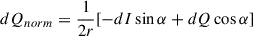 $ dQ_{norm}=\frac{1}{2r}[-dI\sin\alpha+dQ\cos\alpha] $