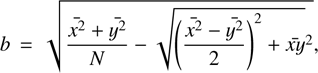 b \, &= \, \sqrt{ \frac{\bar{x^2} +\bar{y^2} }{N} - \sqrt{ \left( \frac{\bar{x^2} - \bar{y^2} }{2} \right)^2 + \bar{xy}}^2 },