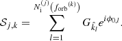 $$ \begin{aligned} \mathcal{S} _{j,k} = \sum _{l = 1}^{N_{\rm i}^{(j)}\left({f_{\mathrm{orb} }}^{(k)}\right)} G_{\hat{k}_l} e^{i\phi _{0,l}}. \end{aligned} $$
