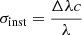 $ \sigma_{\text{inst}} = \frac{\Delta \lambda c}{\lambda} $