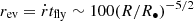 $ r_{\mathrm{ev}} = \dot r t_{\mathrm{fly}} \sim 100 (R/R_\bullet)^{-5/2}\ $
