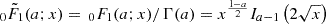 $ \, _0{\tilde F}_1(a;x) = \, _0{F}_1(a;x)/\Gamma(a) = x^{\frac{1-a}{2}} I_{a-1}\left(2 \sqrt{x}\right) $