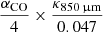 $ \frac{\alpha_{\mathrm{CO}}}{4} \times \frac{\kappa_{850\,{\upmu}\mathrm{m}}}{0.047} $