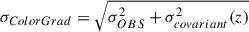 Mathematical equation: $ \sigma_{ColorGrad} = \sqrt{\sigma^2_{OBS} + \sigma^2_{covariant}(z)} $