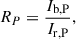 $$ \begin{aligned} R_P = \frac{I_\mathrm{b,P} }{I_\mathrm{r,P} }, \end{aligned} $$