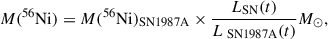 $$ \begin{aligned} M(^{56}\mathrm{Ni}) = M(^{56}\mathrm{Ni})_{\text{SN} \text{1987A}} \times \frac{L_{\rm SN}(t)}{L_{\text{ SN} \text{1987A}}(t)} M_{\odot } ,\end{aligned} $$