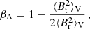 $$ \begin{aligned} \beta _{\rm A} = 1 - \frac{\langle B_{\rm t}^2\rangle _{\rm V}}{2\langle B_{\rm r}^2\rangle _{\rm V}} \, , \end{aligned} $$