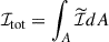 $$ \begin{aligned} \mathcal{I} _{\rm tot}= \int _A \widetilde{\mathcal{I} } d A \end{aligned} $$