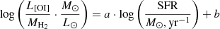 $ \log \left( \frac{L_\mathrm{{[OI]}}}{M_{\mathrm{H_2}}} \cdot \frac{M_\odot}{L_\odot} \right) = a \cdot \log \left( \frac{\mathrm{{SFR}}}{M_\odot,\mathrm{{yr}}^{-1}} \right) + b $