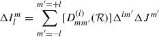 Mathematical equation: $$ \begin{aligned} \Delta I_l^m=\sum _{m^{\prime }=-l}^{m^{\prime }=+l} [D^{(l)}_{mm^{\prime }}(\mathcal{R})] \Delta ^{lm^{\prime }} \Delta J^{m^{\prime }} \end{aligned} $$