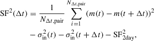 $$ \begin{aligned} \mathrm{{SF}}^2(\Delta t)&= \frac{1}{N_{\Delta t, \mathrm{{pair}}}} \sum _{i=1}^{N_{\Delta t, \mathrm{{pair}}}} (m(t) - m(t+\Delta t))^2 \nonumber \\&- \sigma _{\rm {in}}^2(t) - \sigma _{\rm {in}}^2(t+\Delta t) - \mathrm{{SF}}^2_{\rm {2day}}, \end{aligned} $$