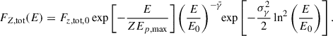 Mathematical equation: $$ \begin{aligned} F_{Z, \mathrm{tot}}(E) = F_{z,\mathrm{tot},0} \exp \left[ -\frac{E}{ZE_{p,\mathrm{max}}}\right] \left(\frac{E}{E_0}\right)^{-\bar{\gamma }}\!\!\exp \left[ -\frac{\sigma ^{2}_\gamma }{2}\ln ^2\left( \dfrac{E}{E_0}\right) \right]. \end{aligned} $$