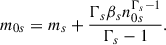 $$ \begin{aligned} m_{0s}=m_s+\frac{\Gamma _s\beta _s n_{0s}^{\Gamma _s-1}}{\Gamma _s-1} . \end{aligned} $$