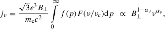 Mathematical equation: $$ \begin{aligned} j_\nu = \frac{\sqrt{3}e^3 B_\perp }{m_{\rm e} c^2} \int \limits _{0}^{\infty } f(p) F(\nu / \nu _c) \mathrm{d} p \;\,\propto \; B_\perp ^{1-\alpha _\nu }\nu ^{\alpha _\nu }, \end{aligned} $$