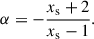 Mathematical equation: $$ \begin{aligned} \alpha = -\frac{x_{\rm s} + 2}{x_{\rm s}-1} .\end{aligned} $$
