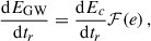 Mathematical equation: $$ \begin{aligned} \frac{\mathrm{d} E_{\rm GW}}{\mathrm{d} t_r} = \frac{\mathrm{d} E_c}{\mathrm{d} t_r}\mathcal{F} (e) \,, \end{aligned} $$