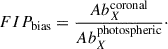$$ \begin{aligned} FIP_{\rm bias} = \frac{Ab_X^{\mathrm{coronal}}}{Ab_X^{\mathrm{photospheric}}}\cdot \end{aligned} $$