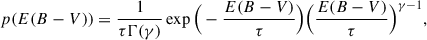 $$ \begin{aligned} p(E(B-V)) = \frac{1}{\tau \Gamma (\gamma )}\exp \Big (-\frac{E(B-V)}{\tau }\Big )\Big (\frac{E(B-V)}{\tau }\Big )^{\gamma -1}, \end{aligned} $$