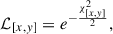 $$ \begin{aligned} \mathcal{L} _{[x,y]} = e^{-\frac{\chi ^2_{[x,y]}}{2}}, \end{aligned} $$