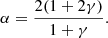 $$ \begin{aligned} \alpha = \frac{2(1+2\gamma )}{1+\gamma }. \end{aligned} $$