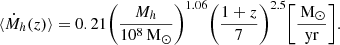 $$ \begin{aligned} \langle \dot{M}_h (z) \rangle = 0.21 \bigg (\frac{M_h}{10^8 \,\mathrm{M}_{\odot }}\bigg )^{1.06} \bigg (\frac{1+z}{7}\bigg )^{2.5} \bigg [\frac{\,\mathrm{M}_{\odot }}{\mathrm{yr}}\bigg ]. \end{aligned} $$