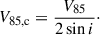 $$ \begin{aligned} V_{\rm 85,c} = \frac{V_{85}}{2\sin {i}}\cdot \end{aligned} $$