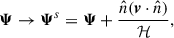 $$ \begin{aligned} \boldsymbol{\Psi } \rightarrow \boldsymbol{\Psi }^s = \boldsymbol{\Psi } + \frac{\hat{n}(\boldsymbol{v} \cdot \hat{n})}{\mathcal{H} }, \end{aligned} $$