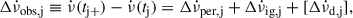 $$ \begin{aligned} \Delta \dot{\nu }_{\rm {obs,j}} \equiv \dot{\nu }(t_{\rm {j+}}) - \dot{\nu }(t_{\rm j}) = \Delta \dot{\nu }_{\rm {per,j}} + \Delta \dot{\nu }_{\rm {ig,j}} + [\Delta \dot{\nu }_{\rm {d,j}}], \end{aligned} $$