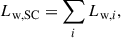 Mathematical equation: $$ \begin{aligned} L_\mathrm{w,SC}&= \sum _i L_{\mathrm{w} , i}, \end{aligned} $$