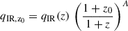 $$ \begin{aligned} q_{\rm IR, z_{0}} = q_{\rm IR} (z) \, \left(\frac{1+z_{0}}{1+z}\right)^{A} \end{aligned} $$
