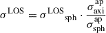 $$ \begin{aligned} {\sigma ^\mathrm{LOS}} = {\sigma ^\mathrm{LOS}}_{\rm sph}\cdot \frac{\sigma _{\rm axi}^\mathrm{ap}}{\sigma _{\rm sph}^\mathrm{ap}} \end{aligned} $$