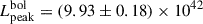 $ L_{\mathrm{peak}}^{\mathrm{bol}} = (9.93 \pm 0.18) \times 10^{42} $
